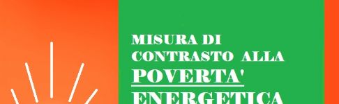 AVVISO PUBBLICO 'MISURA DI CONTRASTO ALLA POVERTA' ENERGETICA' annualità 2022