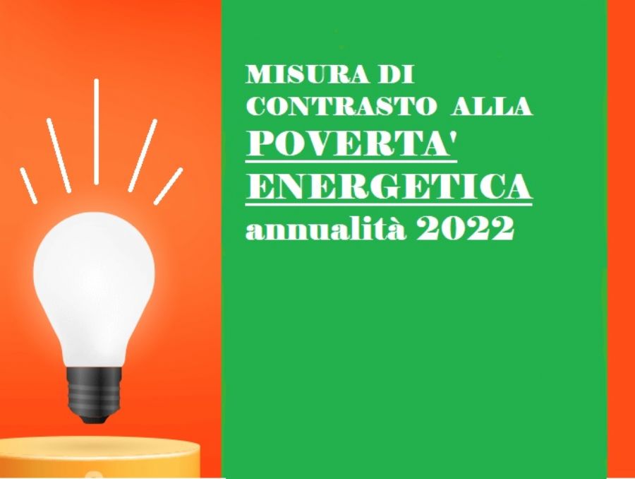 AVVISO PUBBLICO 'MISURA DI CONTRASTO ALLA POVERTA' ENERGETICA' annualità 2022